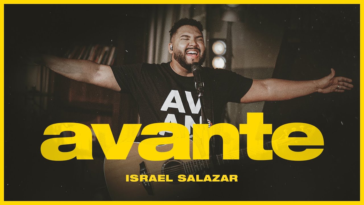 Israel Salazar - Avante | Ao Vivo #2OUMAIS