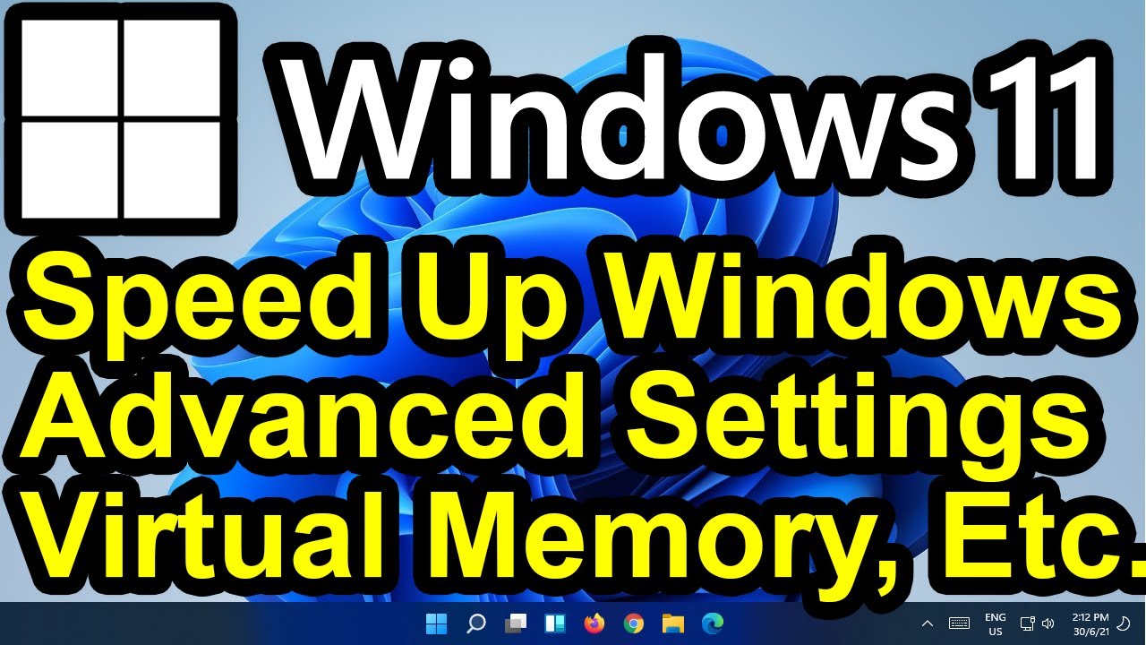 ✔️ Windows 11 - Optimize Performance - Virtual Memory - Advanced System Settings - Speed Up Windows!