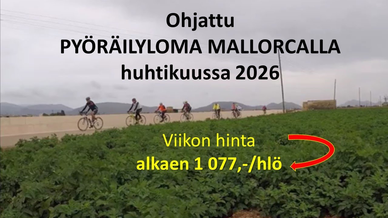 ENNAKKOVIDEO KEVÄÄN 2026  MALLORCAN  LEIRISTÄ