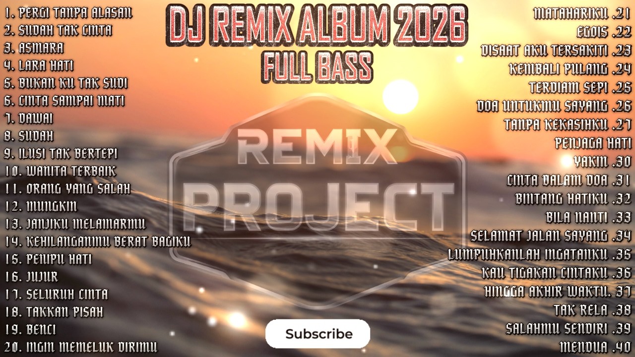 DJ REMIX INDONESIA FULL ALBUM TERBARU 2026 VIRAL TIKTOK