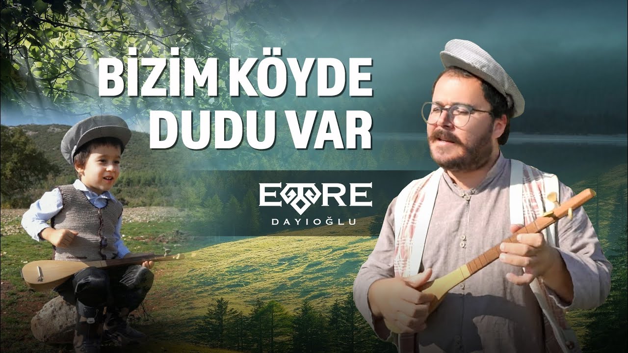 Emre Dayıoğlu - Bizim Köyde Dudu Var @2020