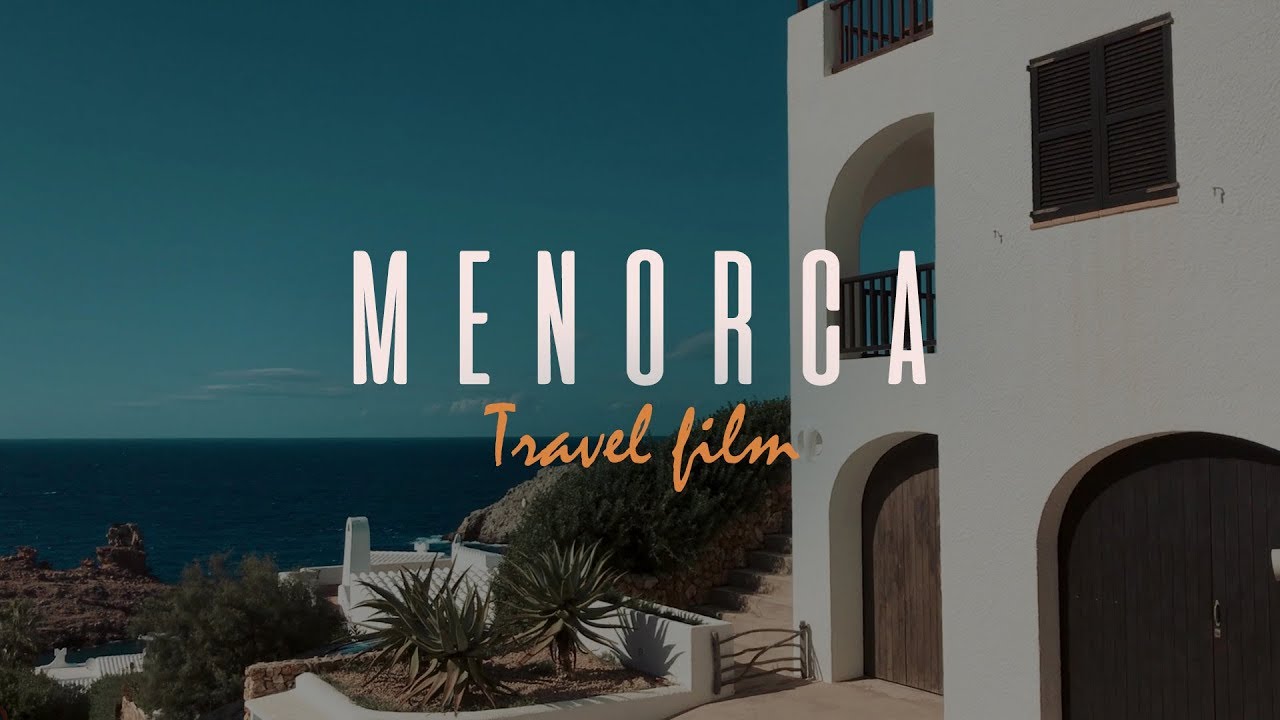 MENORCA | Travel Video