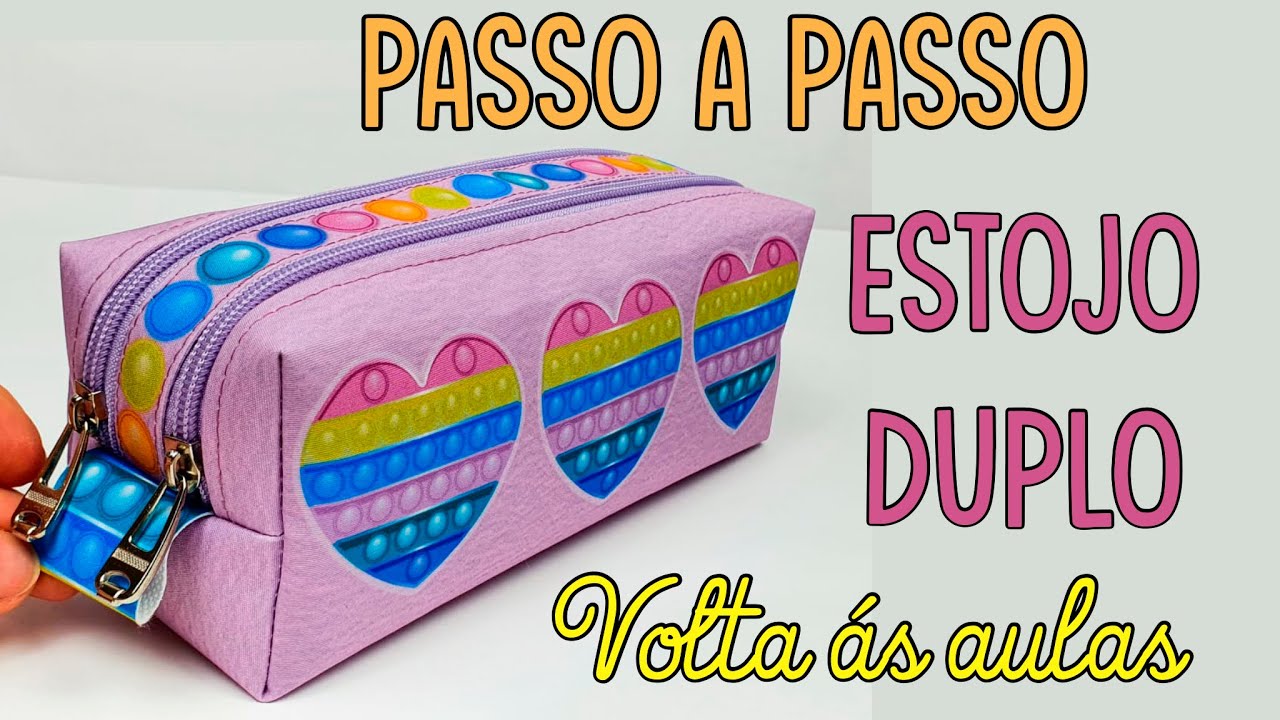 Passo a Passo Estojo Duplo (Volta ás aulas)