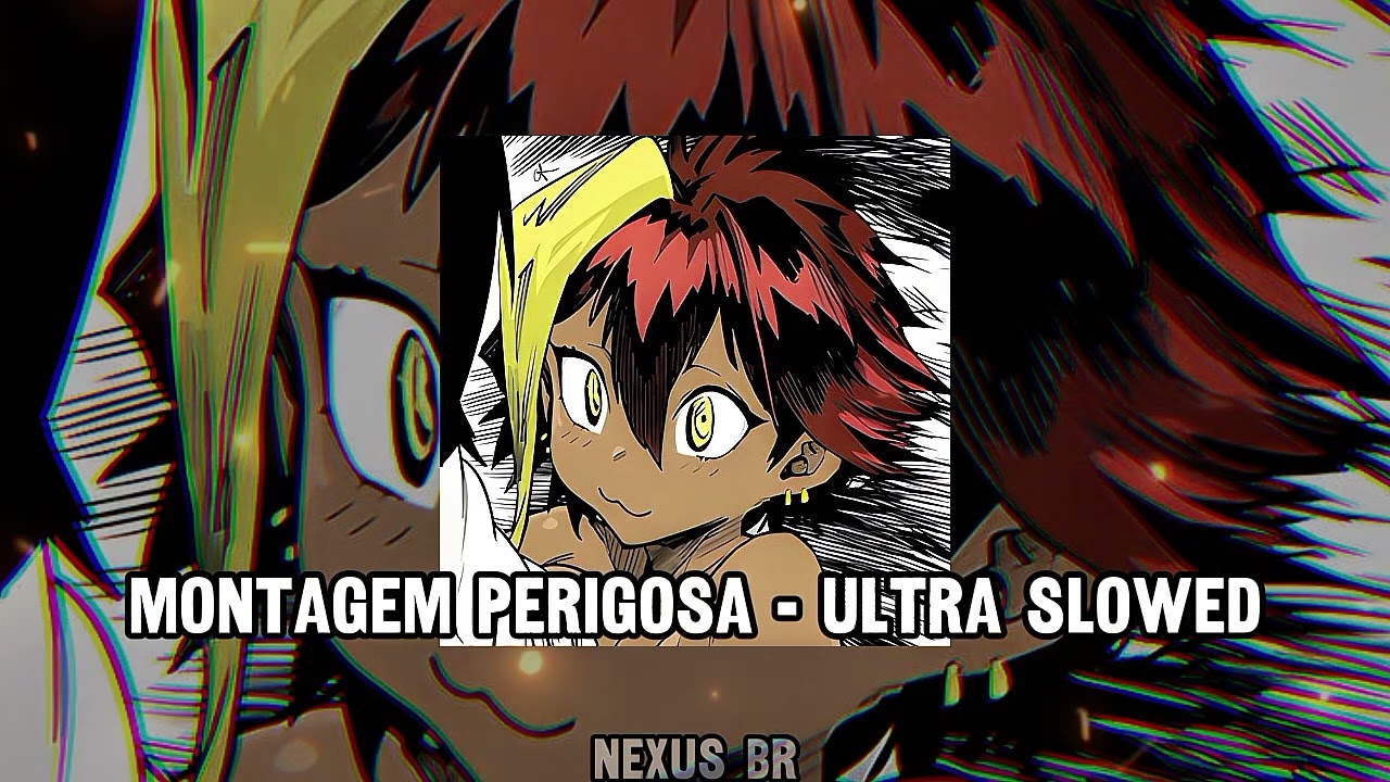 MONTAGEM PERIGOSA - ULTRA SLOWED 