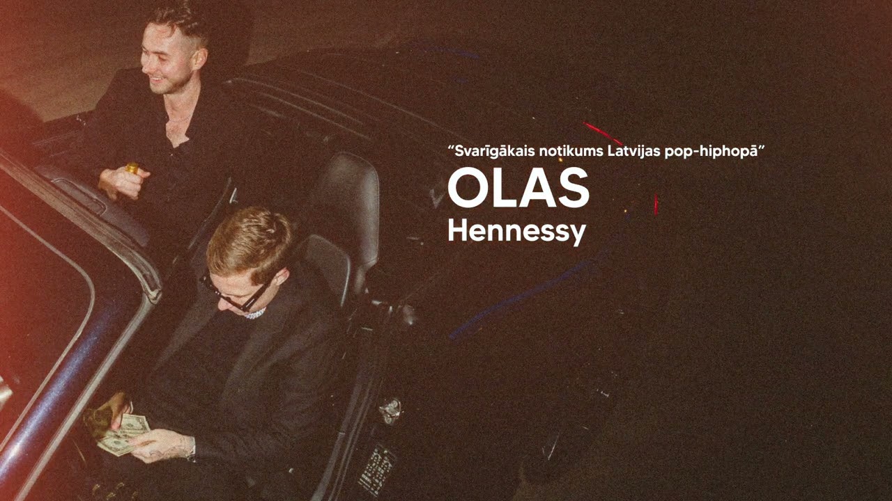 OLAS - Hennessy feat. MAURIKS