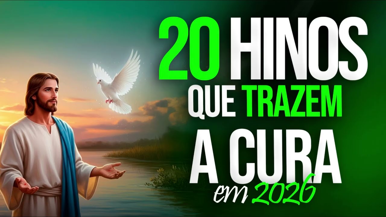 1 HORA DE HINOS PODEROSOS QUE VÃO FORTALECER SUA FÉ 🙏🔥