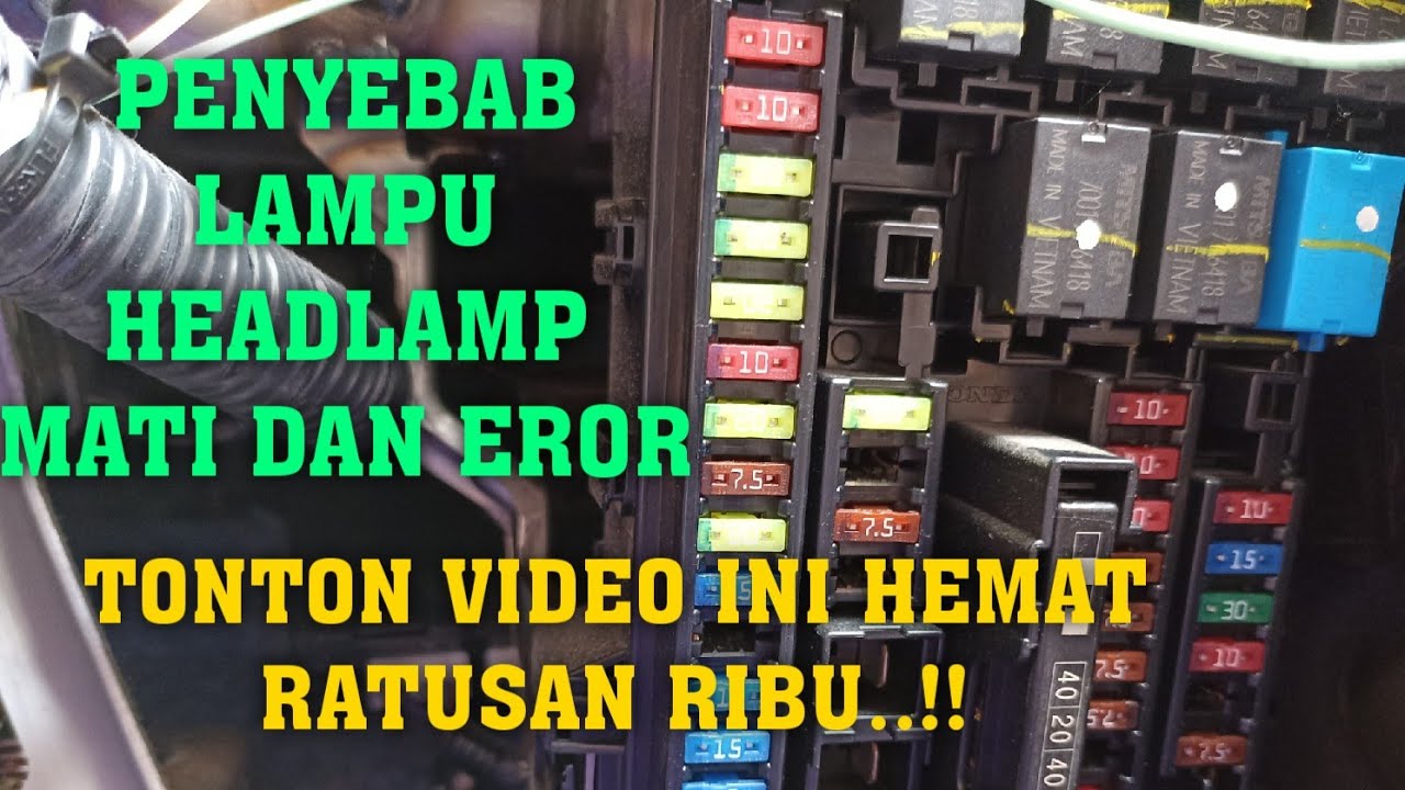 PENYEBAB LAMPU HEADLAMP MOBIL MATI DAN EROR