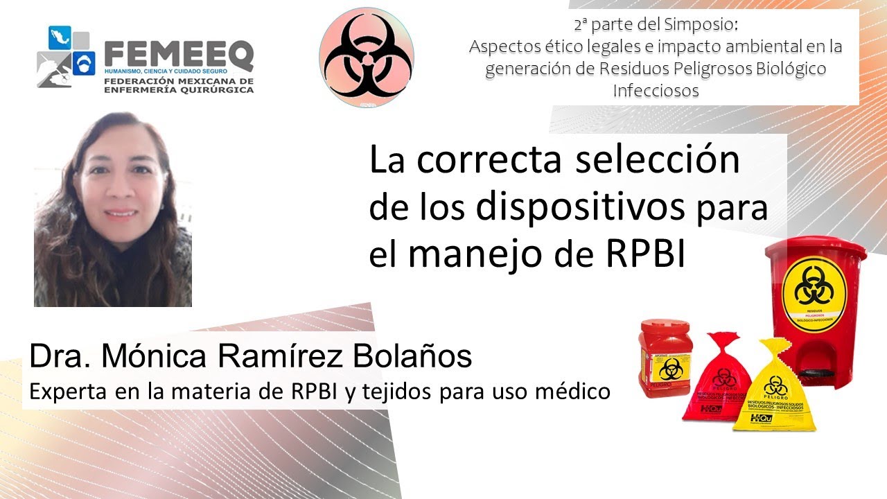 La correcta selección de los dispositivos para el manejo de RPBI