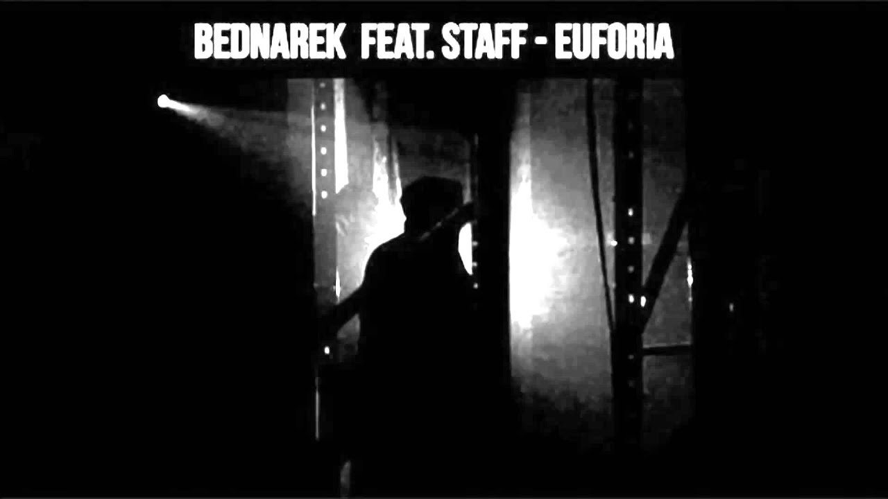 Bednarek feat. Staff - Euforia REMIX