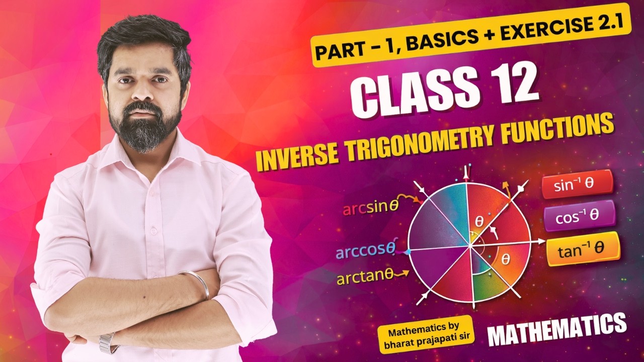 class 12 || Mathematics || Chapter-2 || Inverse Trigonometry Function  || Part-1 II Basics + Ex -2.1