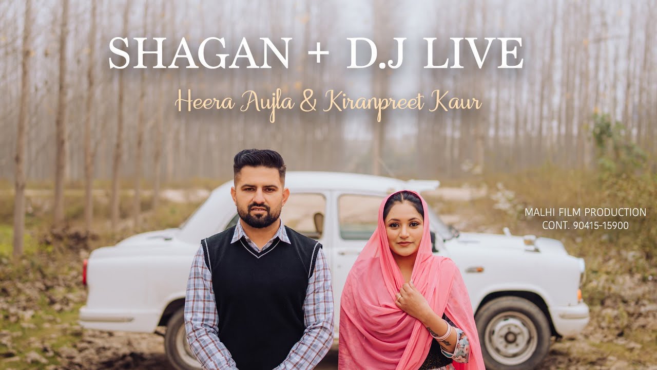 HEERA AUJLA & KIRANPREET KAUR || SHAGUN JAGGO DJ LIVE || 28-01-2026