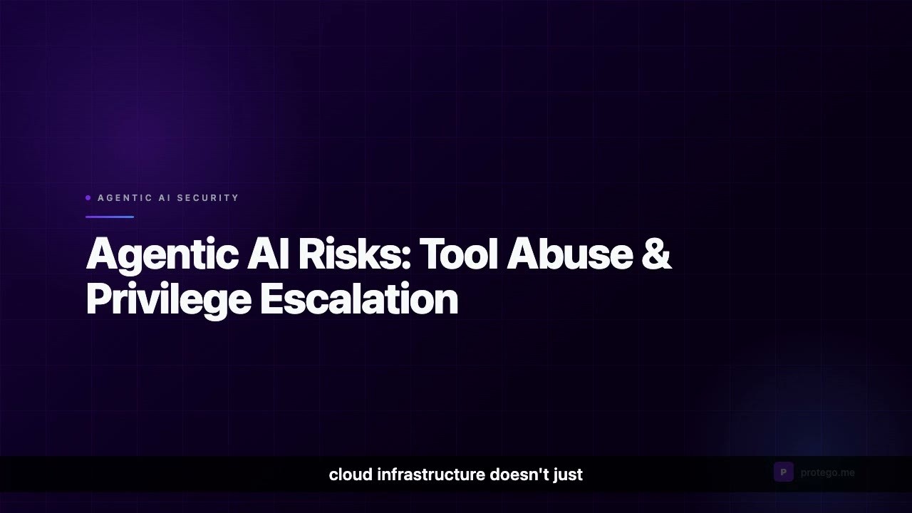 AI Security Lesson 11: Agentic AI Risks: Tool Abuse & Privilege Escalation