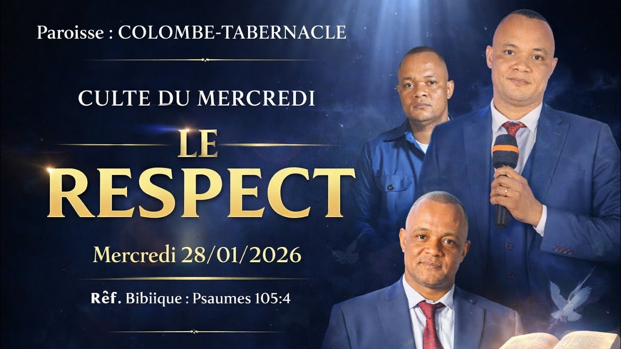 MERCREDI 28.01.2026 SUJET ;  LE RESPECT.  PASTEUR ALPHA-KAZADI 