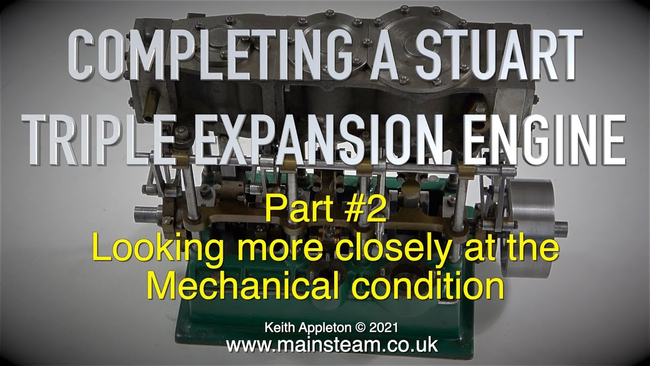 COMPLETING A STUART TRIPLE EXPANSION ENGINE - PART #2