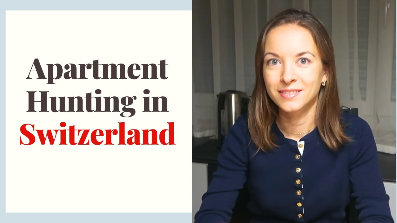 How to rent an apartment in Switzerland | Life in Switzerland