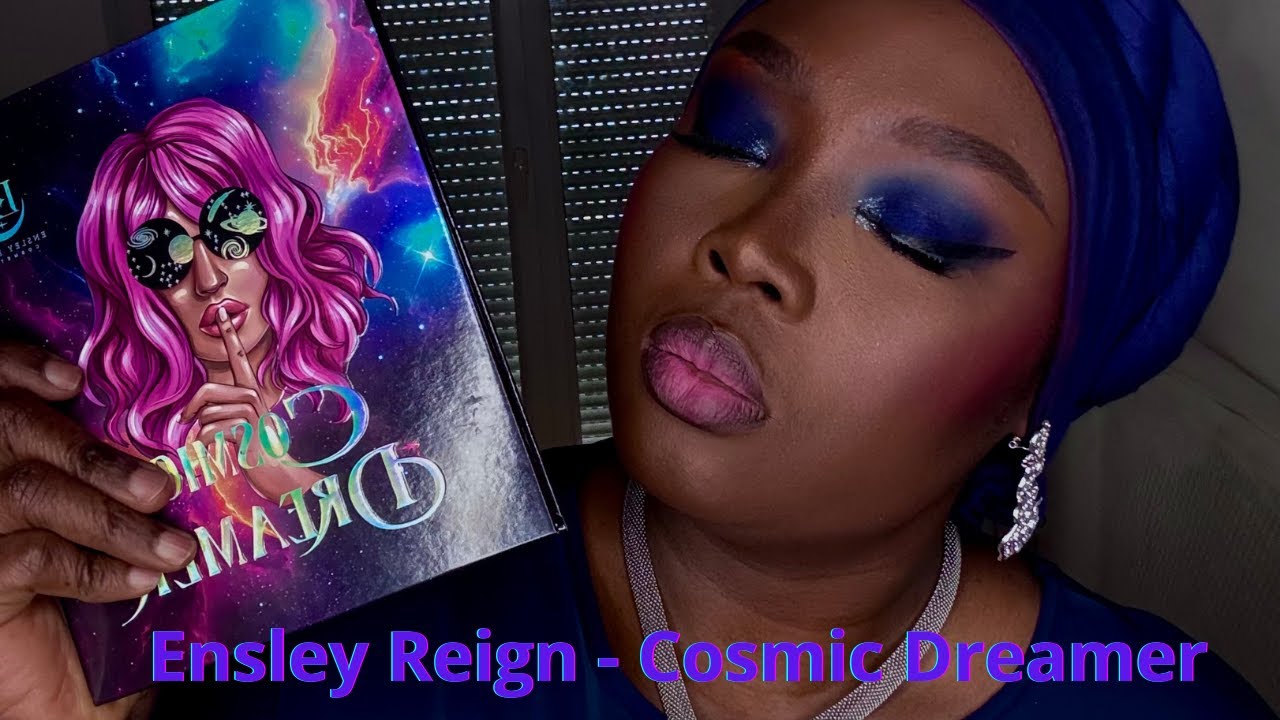 Ensley reign palette - Cosmic Dreamer #darkskin #tutorial #peaunoire