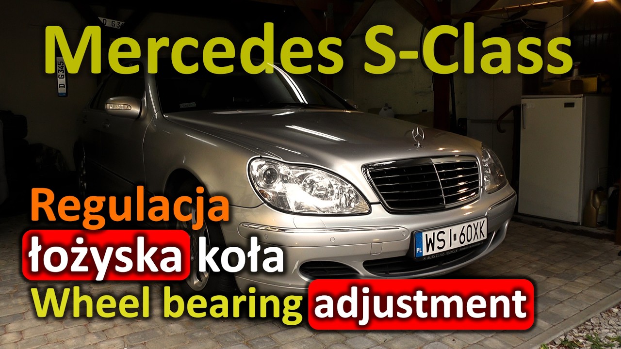 Mercedes S-Class W220 Regulacja luzu łożyska koła przedniego Front wheel bearing adjustment