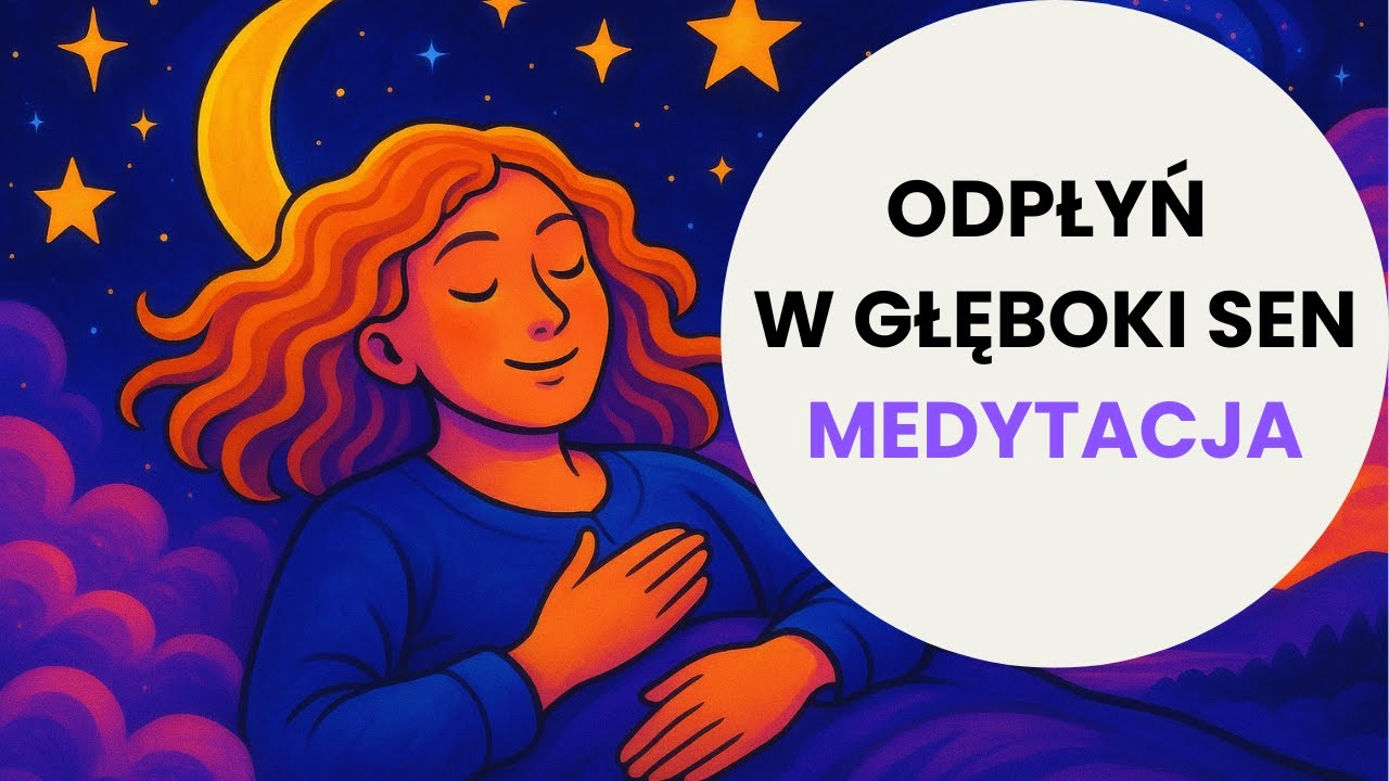 Przenieś się do INNEGO ŚWIATA (Medytacja na SEN)