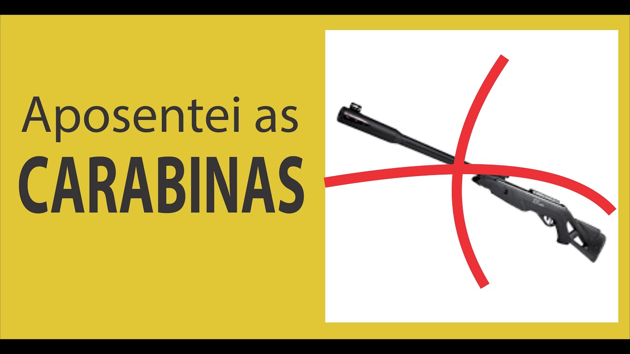 Aposentei as Carabinas!!!!!!!