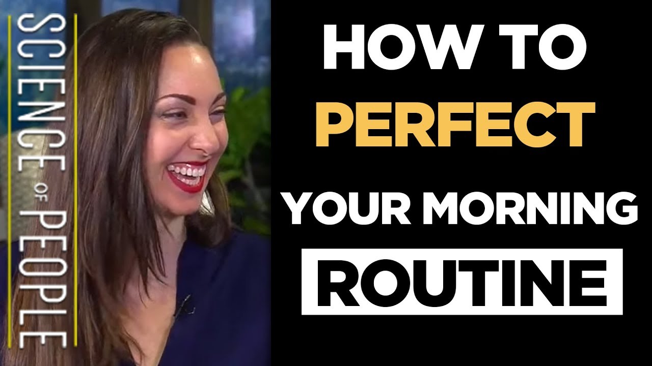 How to Perfect Your Morning Routine