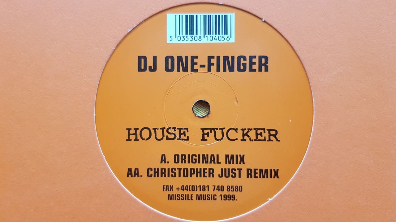MISSILE 40.5 /// DJ ONE FINGER - HOUSE FUCKER ORIGINAL MIX