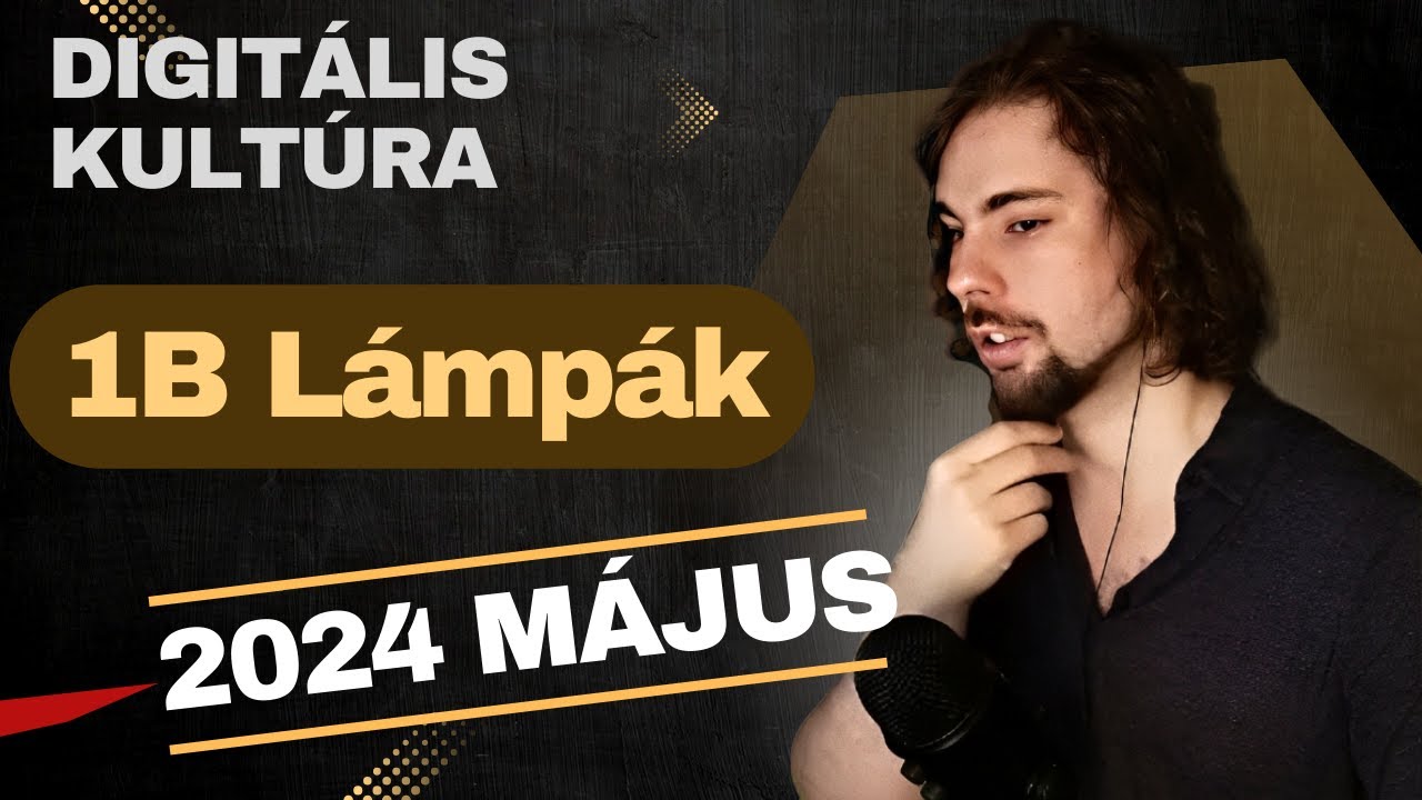 2024 május - 1B. Lámpák - Digitális Kultúra Érettségi - Excel