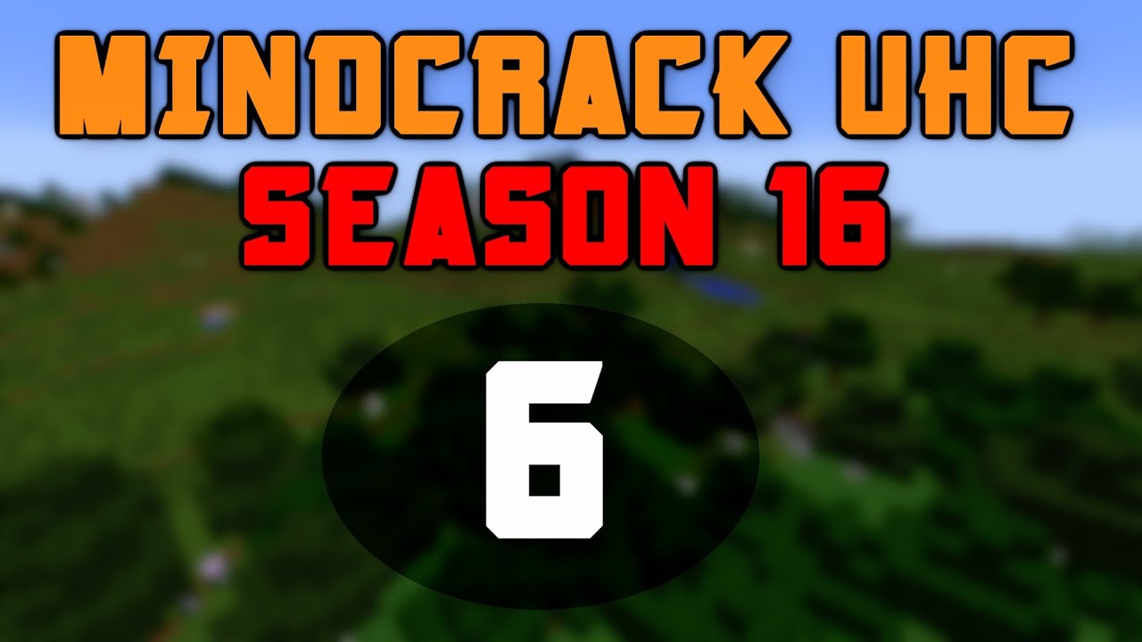 Mindcrack UHC Season 16 Episode 06 