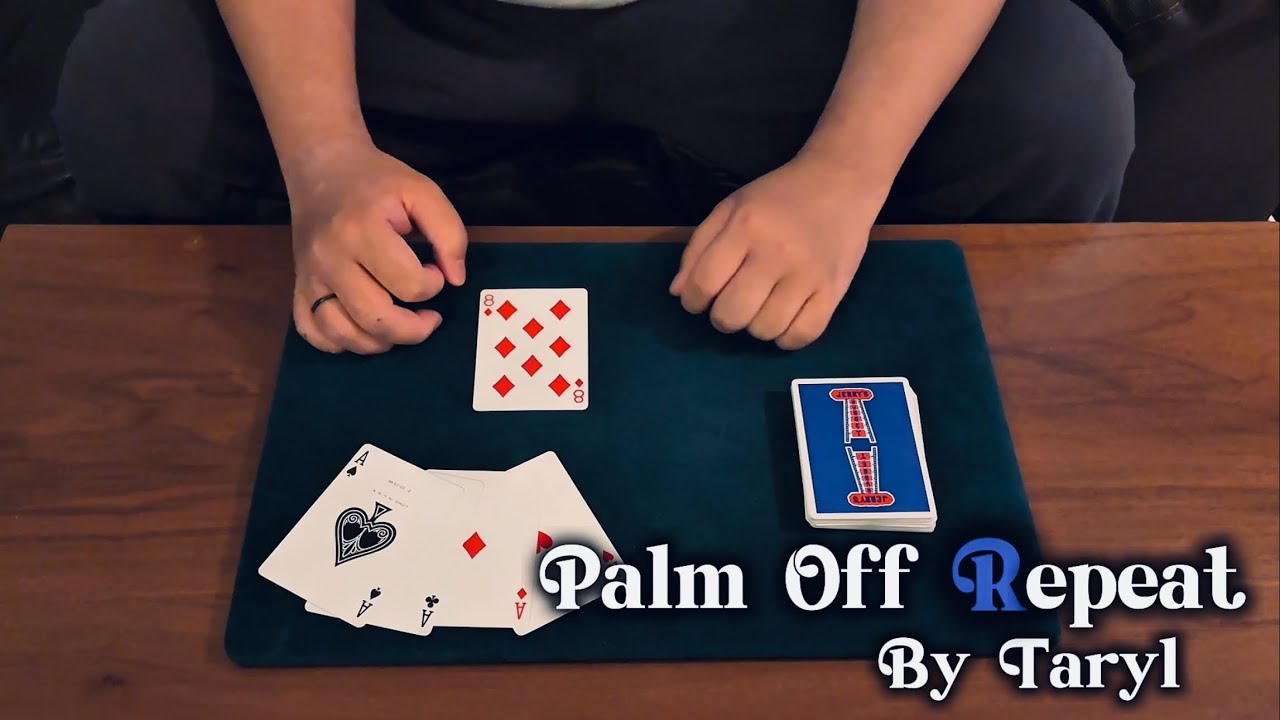 【Cardtrick】Palm Off Repeat