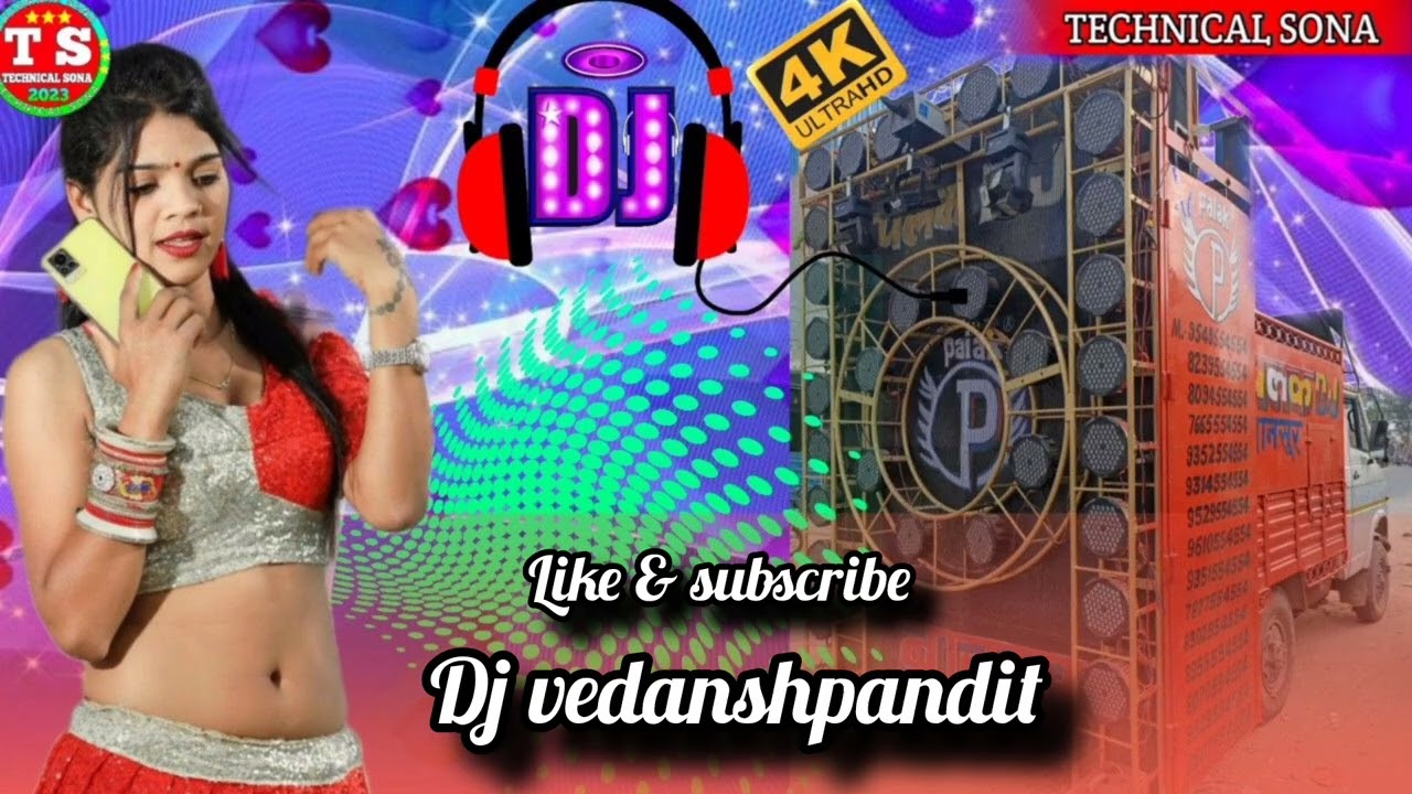Dj Remix bhojpuri song ll 