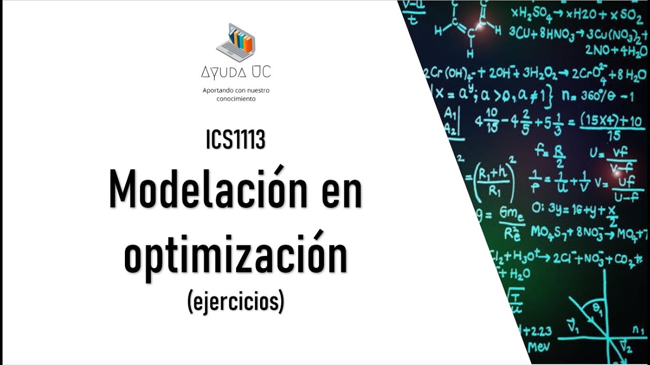 Modelamiento en optimización - Ejercicios
