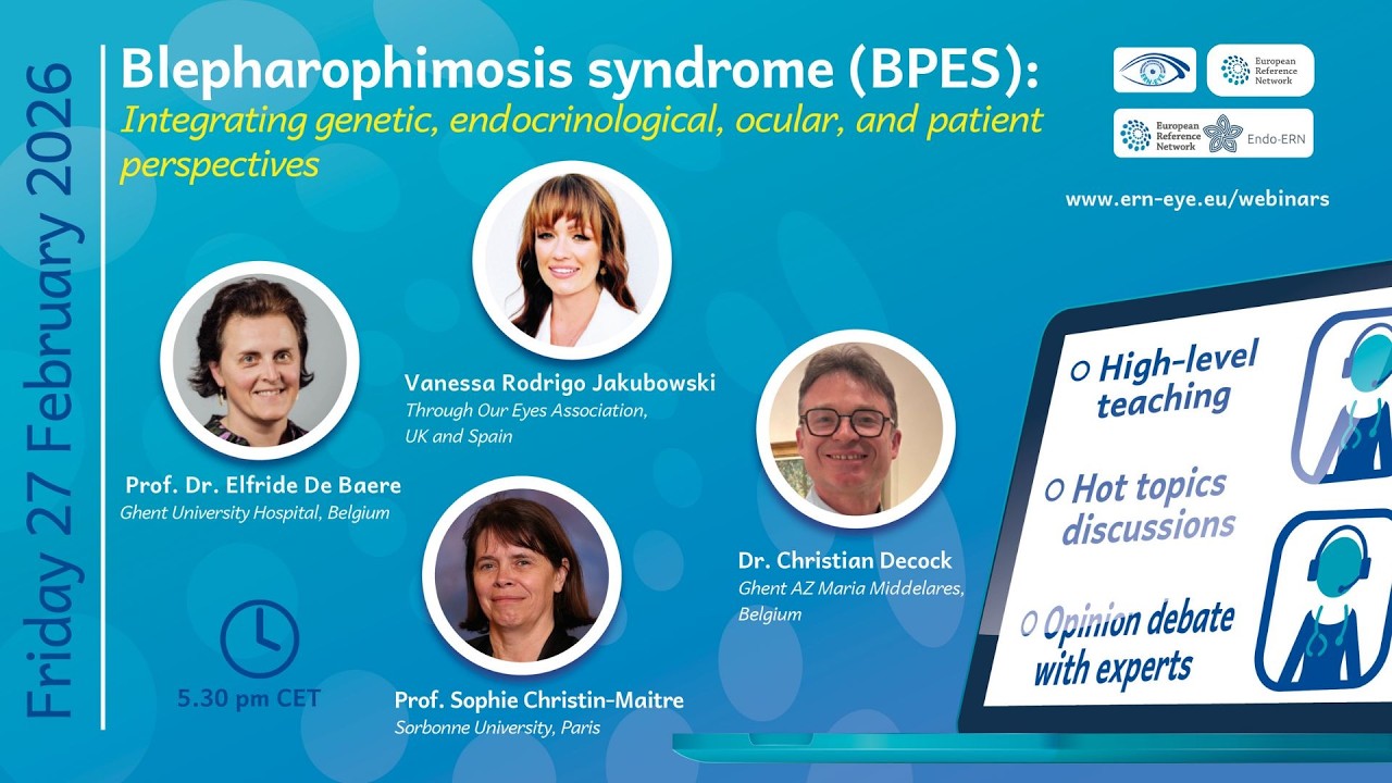 Replay ERN-EYE and Endo-ERN joint webinar on Blepharophimosis syndrome (BPES)