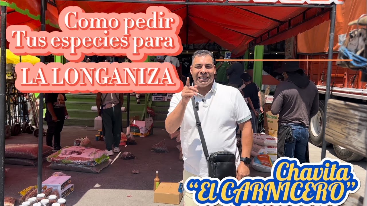 Como pedir las especies para la longaniza