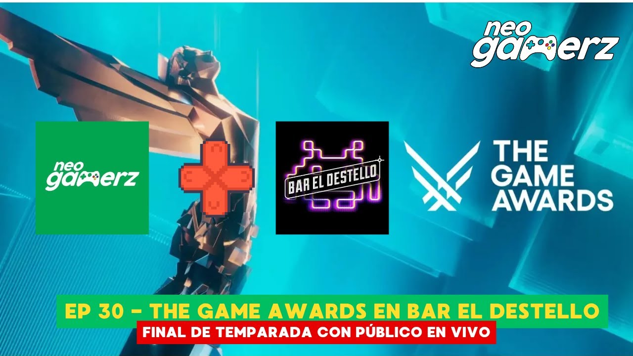 THE GAME AWARDS 2025 EN BAR EL DESTELLO