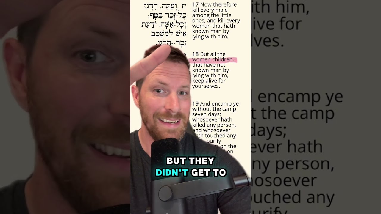 Does the Bible condone CHILD BRIDES?? [Numbers 31 Review]