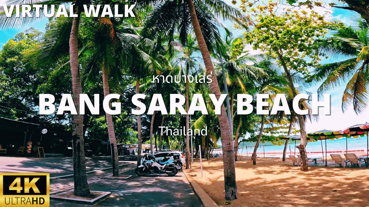 Virtual Walk | Bang Saray Beach 4K UHD| The hidden Gem next to Na Jomtien Beach