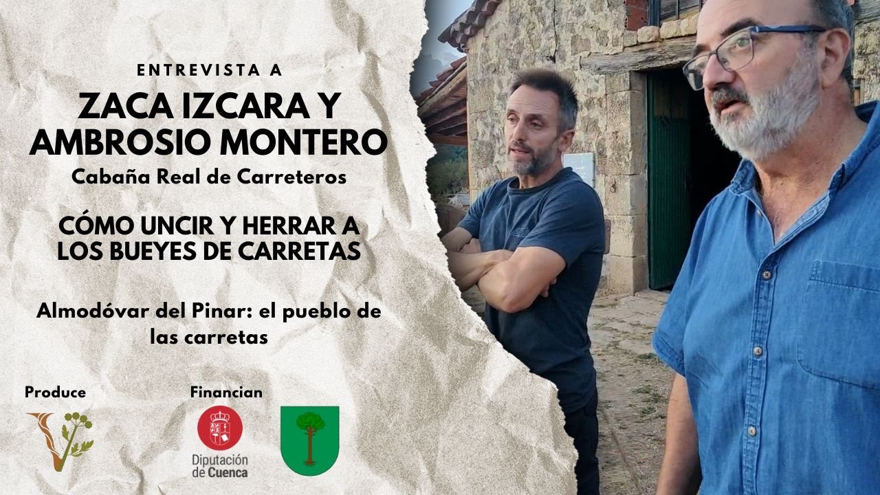 Cómo UNCIR y HERRAR a los BUEYES de las CARRETAS, con Zaca Izcara y Ambrosio Montero