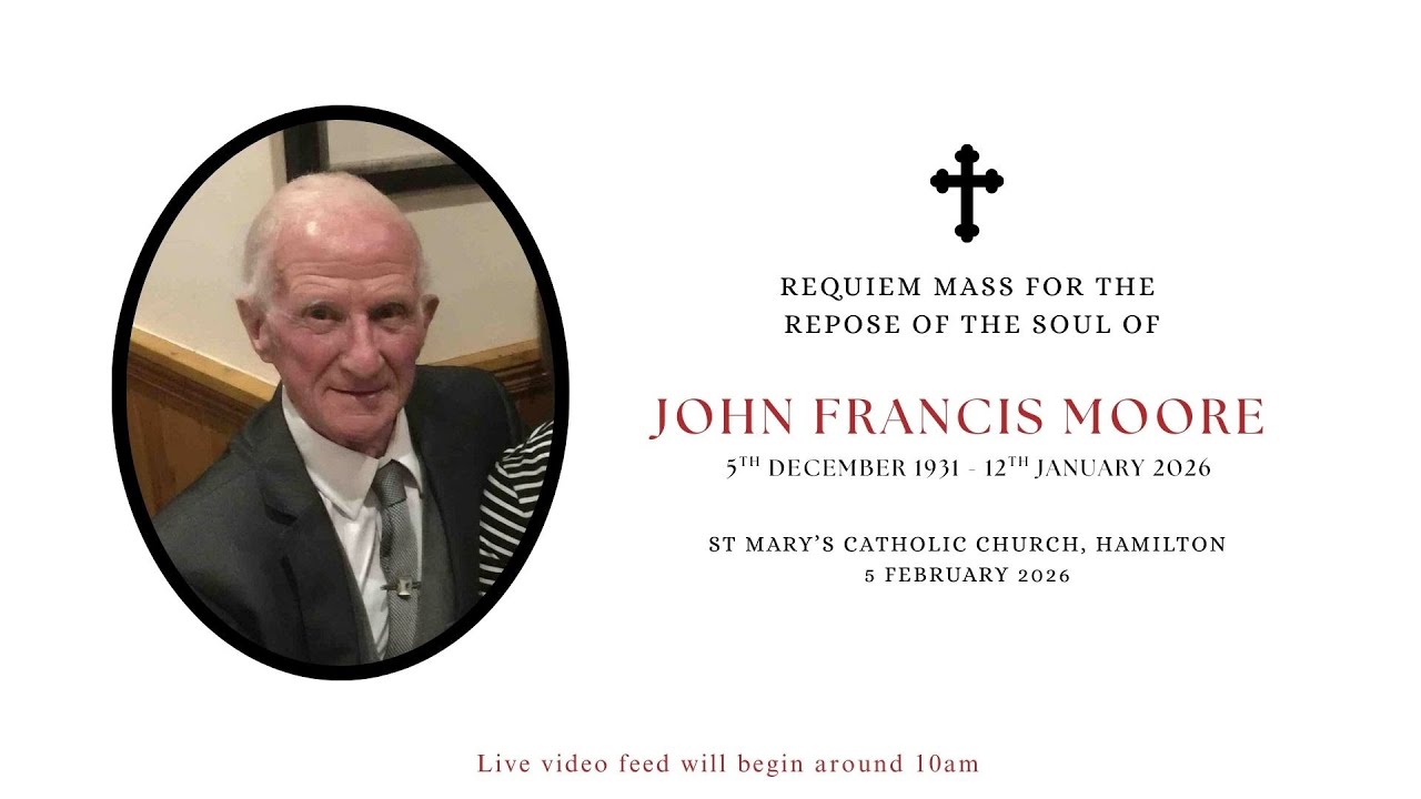 Requiem Mass for the repose of the soul of John Francis Moore