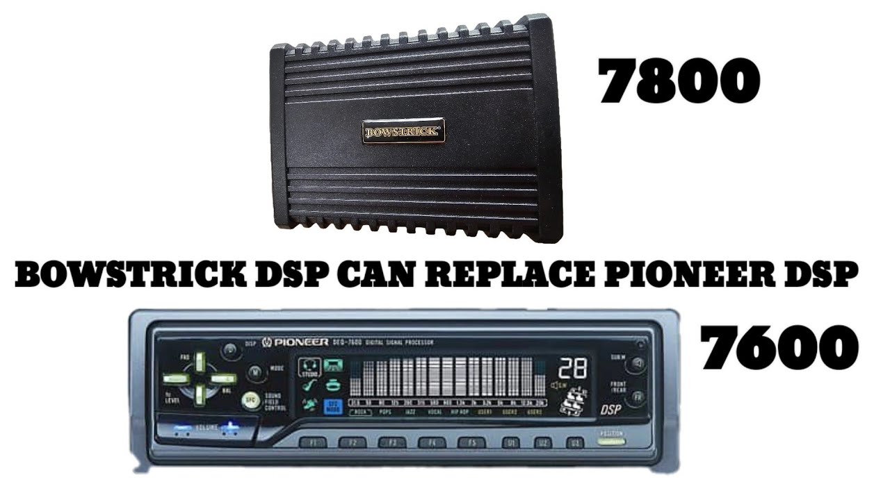Bowstrick DSP 7800 can replace Pioneer 7600 #dsp #Bowstrick #Pioneerdsp