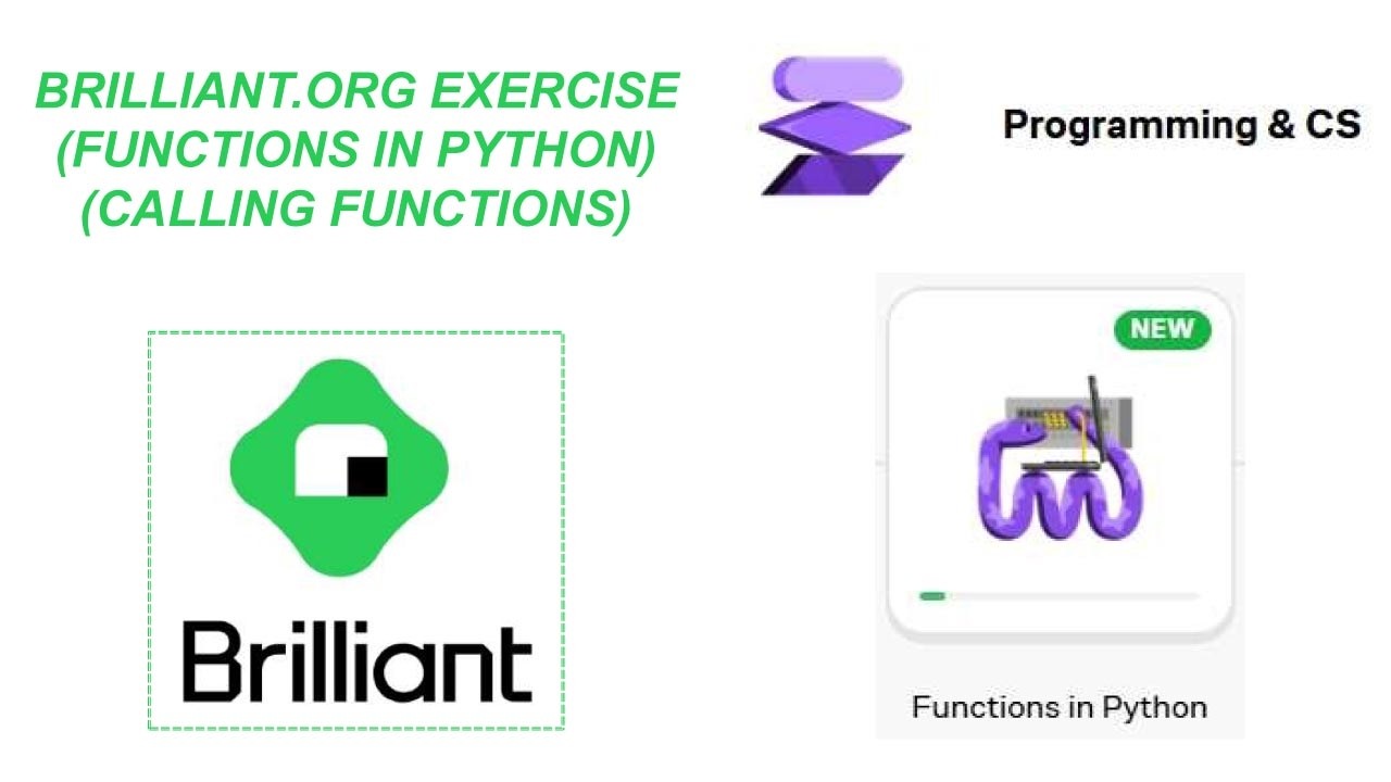 Brilliant.org twenty-fifth exercise (Calling functions) #functions #computing #programs #python