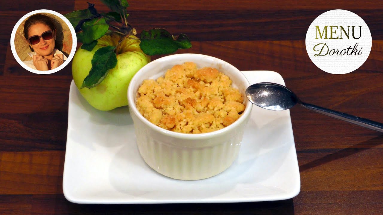 Szybka, pyszna mini szarlotka. Domowy, łatwy przepis na zapiekane jabłka pod kruszonką. MENU Dorotki
