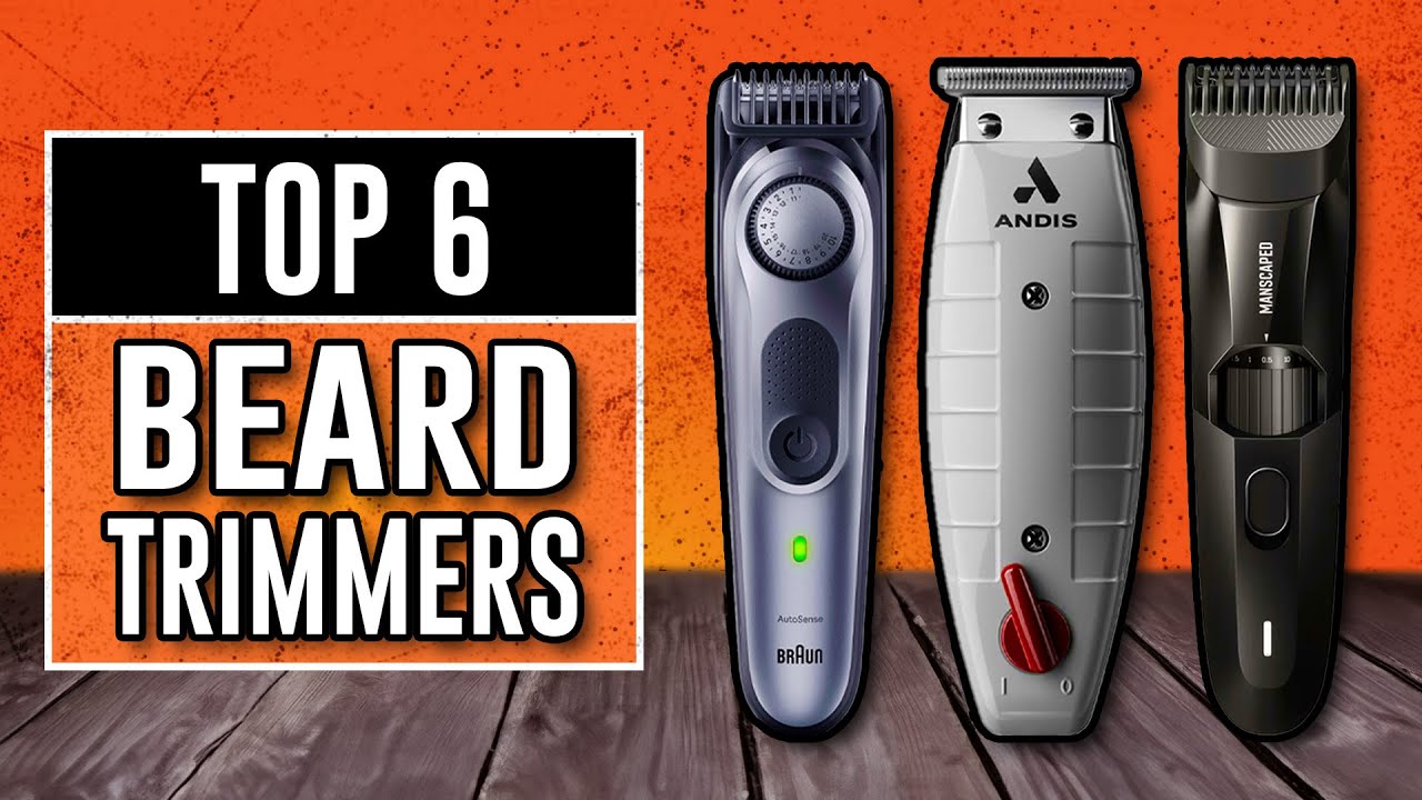 Best Beard Trimmers 2026 - The Only 6 To Consider Today