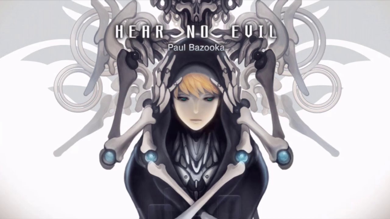 [VOEZ] Hear No Evil - Paul Bazooka【音源】【高音質】