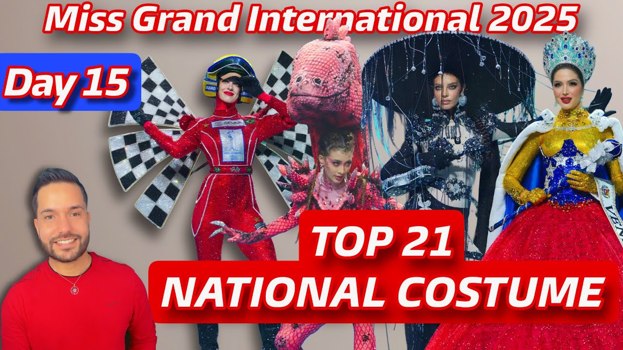 TOP 21 NATIONAL COSTUME MISS GRAND INTERNATIONAL 2025