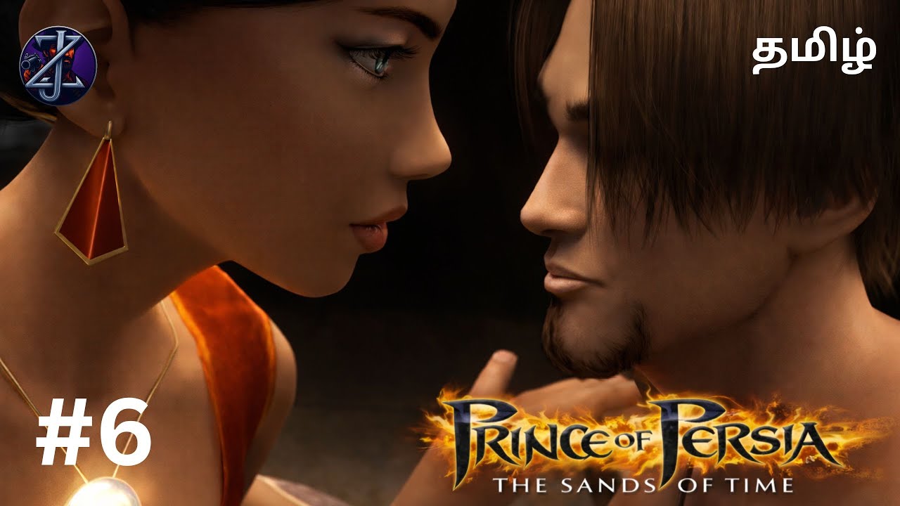 🔴 Prince of Persia: The Sands of Time 2003 | Playthrough PART #6 | PC | Live ZJay Plays தமிழ் Tamil