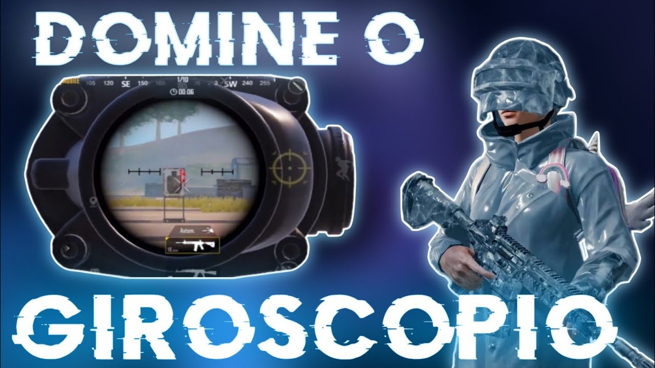 5 DICAS AVANÇADAS DE COMO DOMINAR O GIROSCÓPIO NO PUBG MOBILE