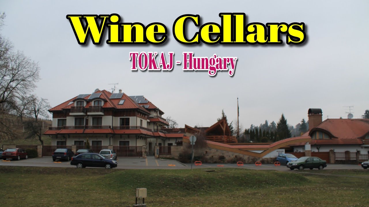 Wine Cellars TOKAJ - Hungary
