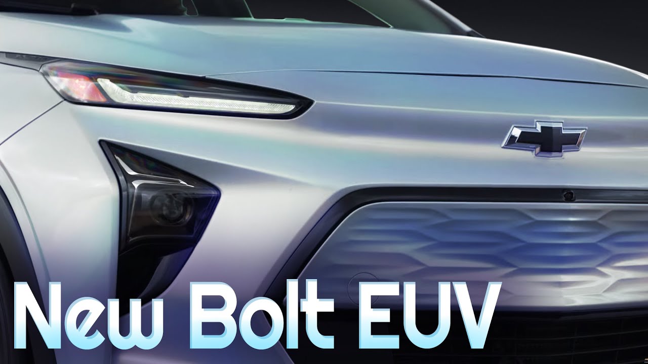 Представлен Chevrolet Bolt EUV (и обновлённый Bolt EV). Всё, что нужно знать