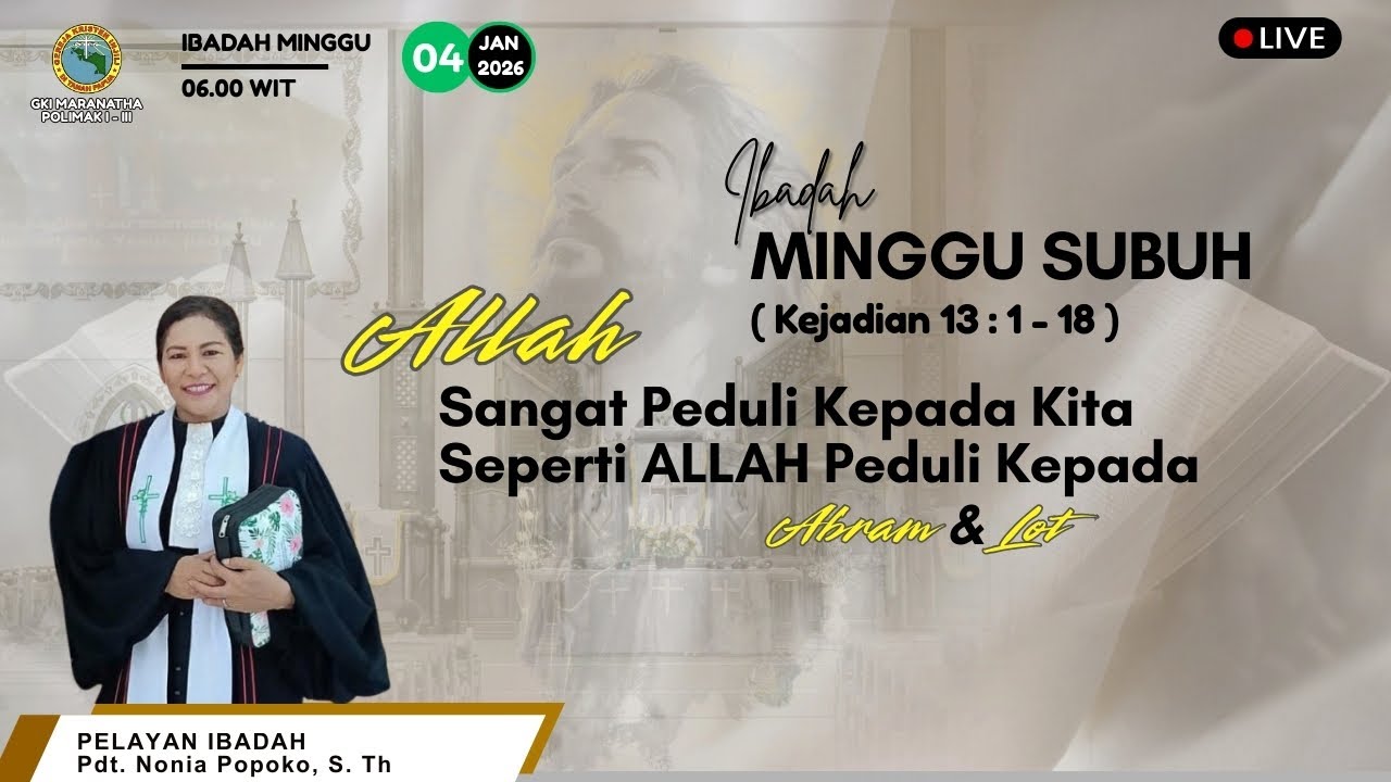 LIVE STREAMING IBADAH MINGGU SUBUH | TANGGAL 4 JANUARI 2026 | JAM 06.00 WP (Waktu Papua)
