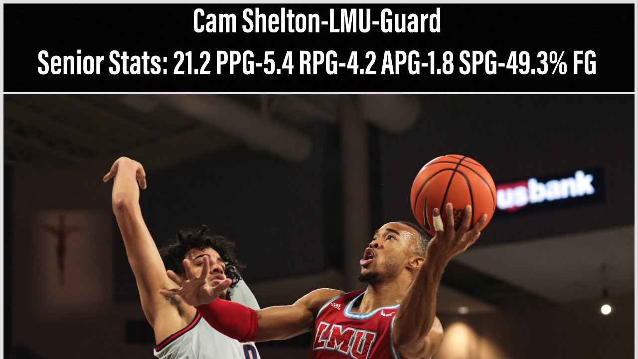 Cam Shelton Senior Season Highlights