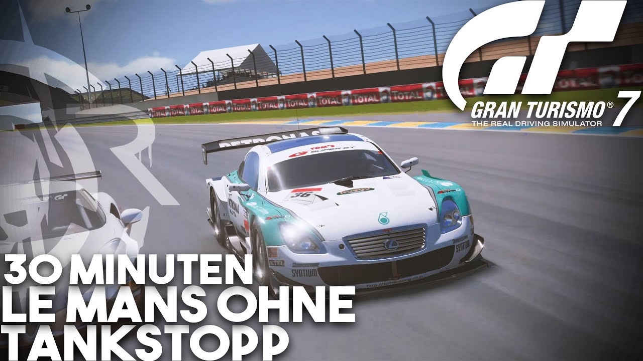 Gran Turismo 7 - 30 Minuten Le Mans ohne zu Tanken?